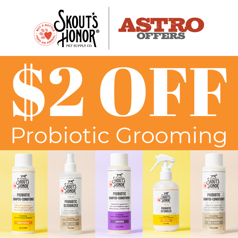 Skout's Honor $2 Off Probiotic Grooming