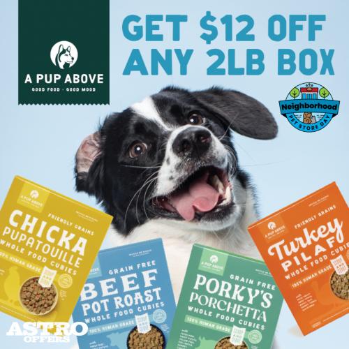 $12 Off 2lb Box A Pup Above @ Sunset Feed Miami